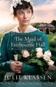 Book cover of: Maid of Fairbourne Hall. By: Julie Klassen