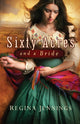 Book cover of: Sixty Acres and a Bride. By: Regina Jennings