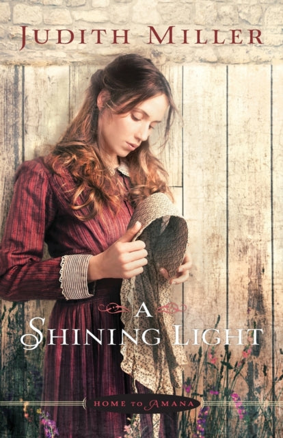 Book cover of: Shining Light. By: Judith Miller