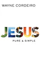 Book cover of: Jesus – Pure and Simple