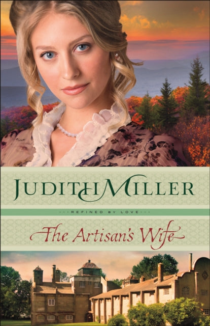 Book cover of: Artisan's Wife, The. By: Judith Miller