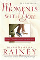 Book cover of: Moments with You – Daily Connections for Couples. By: Dennis Rainey