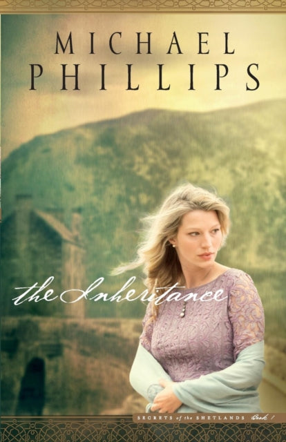 Book cover of: Inheritance. By: Michael Phillips