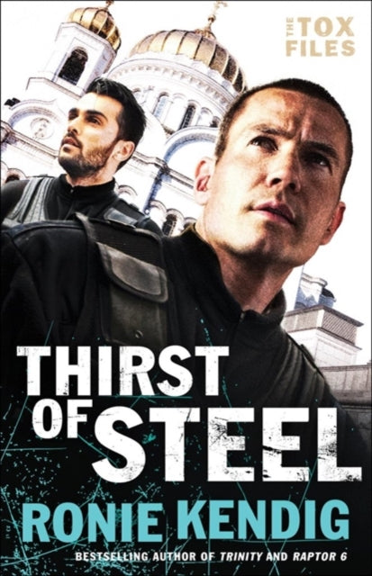 Book cover of: Thirst of Steel. By: Ronie Kendig