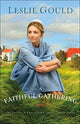Book cover of: Faithful Gathering