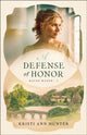Book cover of: Defense of Honor. By: Kristi Ann Hunter