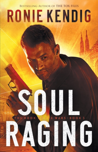 Book cover of: Soul Raging. By: Ronie Kendig