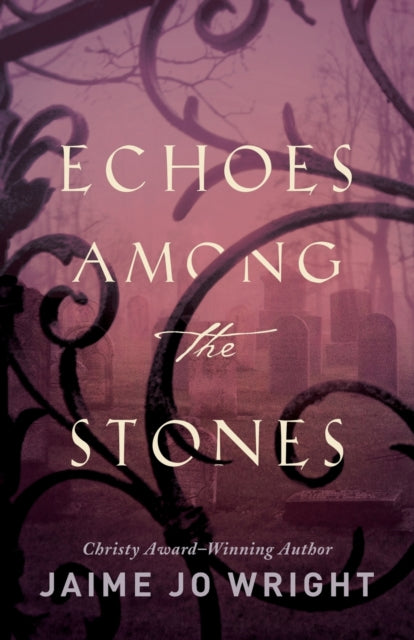 Book cover of: Echoes among the Stones