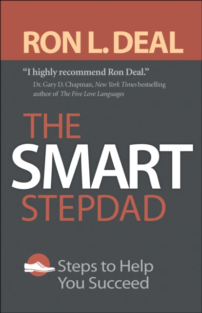 Book cover of: Smart Stepdad – Steps to Help You Succeed. By: Ron L. Deal