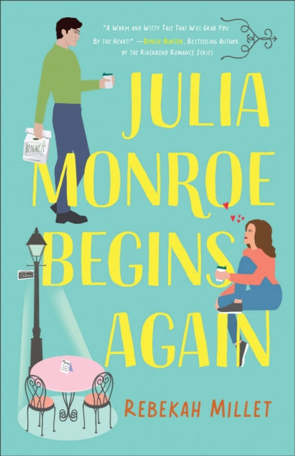 Book cover of: Julia Monroe Begins Again. By: Rebekah Millet