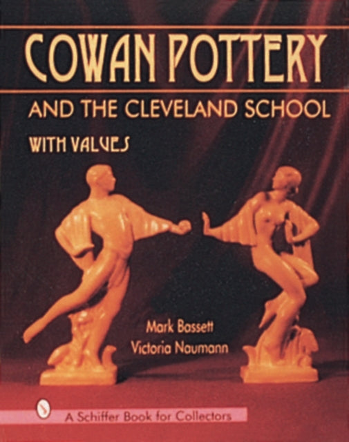 Book cover of: Cowan Pottery and the Cleveland School