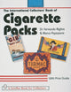 Book cover of: International Collectors' Book of Cigarette Packs. By: Fernando Righini
