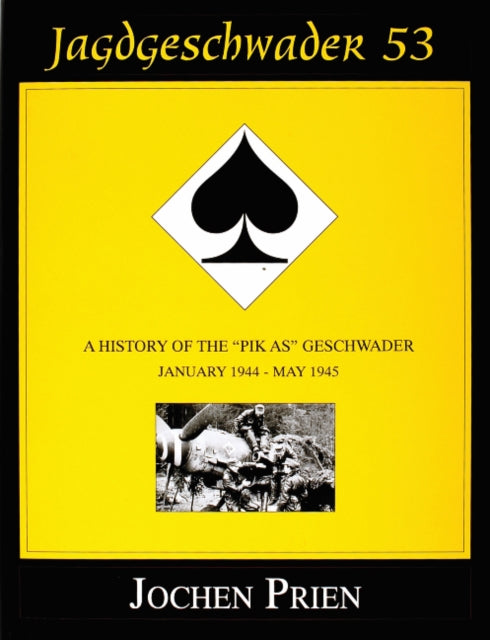 Book cover of: Jagdeschwader 53. By: Jochen Prien