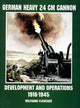 Book cover of: German Heavy 24 cm Cannon