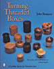 Book cover of: Turning Threaded Boxes. By: John Swanson