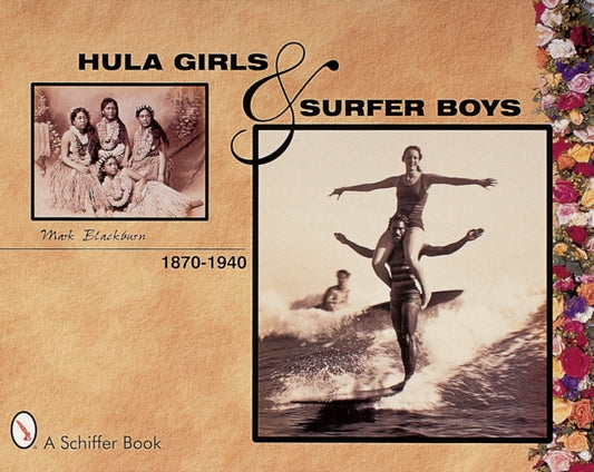 Book cover of: Hula Girls and Surfer Boys. By: Mark Blackburn