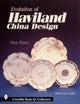 Book cover of: Evolution of Haviland China Design