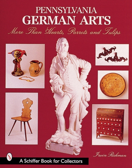 Book cover of: Pennsylvania German Arts. By: Irwin Richman