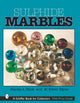 Book cover of: Sulphide Marbles. By: Stanley A. Block