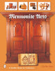 Book cover of: Mennonite Arts. By: Clarke Hess