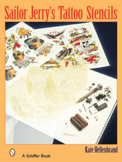 Book cover of: Sailor Jerry’s Tattoo Stencils