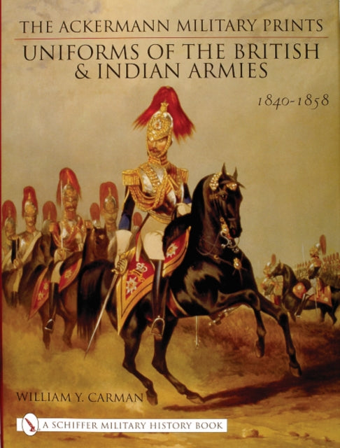 Book cover of: Ackermann Military Prints. By: W. Y. Carman
