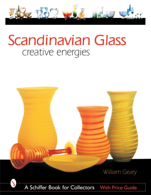Book cover of: Scandinavian Glass. By: William L. Geary