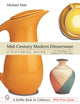 Book cover of: Mid-Century Modern Dinnerware: A Pictorial Guide. By: Michael E. Pratt
