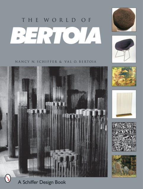 Book cover of: World of Bertoia. By: Nancy N. Schiffer