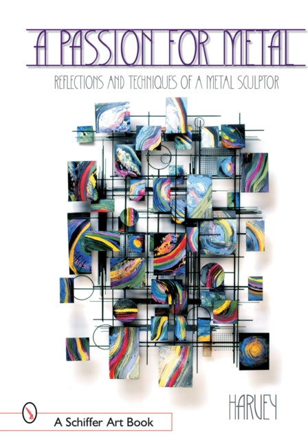 Book cover of: Passion for Metal. By: Henry Harvey