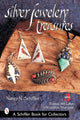 Book cover of: Silver Jewelry Treasures. By: Nancy N. Schiffer