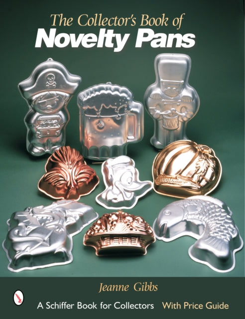 Book cover of: Collector's Book of Novelty Pans. By: Jeanne Gibbs