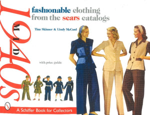 Fashionable Clothing from the Sears Catalogs