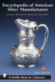 Book cover of: Encyclopedia of American Silver Manufacturers. By: Dorothy T. Rainwater