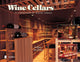 Book cover of: Wine Cellars. By: Tina Skinner