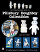 Book cover of: Unauthorized Guide to Pillsbury® Doughboy® Collectibles. By: Jane Ann Boyd