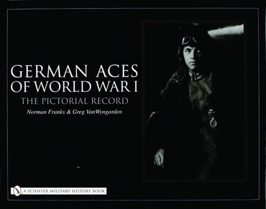 Book cover of: German Aces of World War I. By: Norman Franks