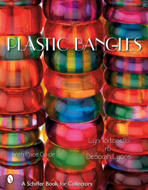 Book cover of: Plastic Bangles. By: Lyn Tortoriello