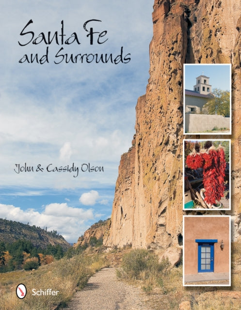 Book cover of: Santa Fe & Surrounds. By: Olson, John