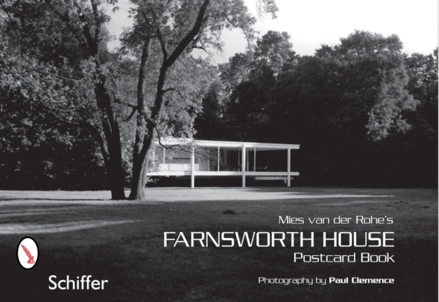 Book cover of: Mies van der Rohe's Farnsworth House. By: Paul Clemence