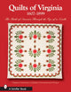 Book cover of: Quilts of Virginia 1607-1899. By: Virginia Consortium of Quilters