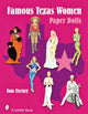 Book cover of: Famous Texas Women. By: Tom Tierney