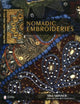 Book cover of: Nomadic Embroideries. By: Tina Skinner