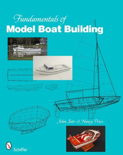 Book cover of: Fundamentals of Model Boat Building. By: John Into
