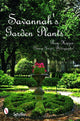 Book cover of: Savannah's Garden Plants