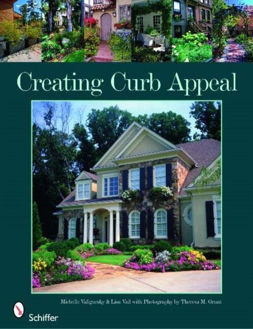 Book cover of: Creating Curb Appeal. By: Michelle Valigursky