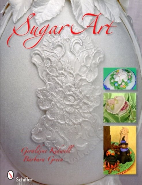 Book cover of: Sugar Art. By: Geraldine Kidwell