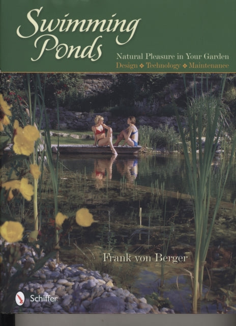Book cover of: Swimming Ponds. By: Frank von Berger
