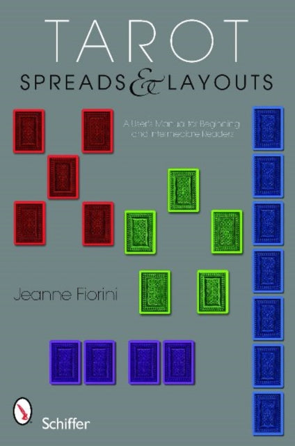 Book cover of: Tarot Spreads and Layouts
