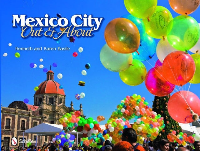 Book cover of: Mexico City. By: Kenneth Basile